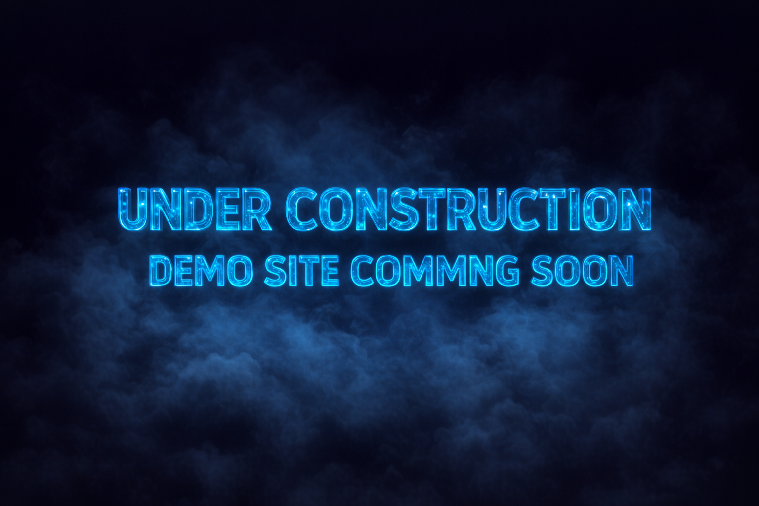 Demo Environment Under Construction